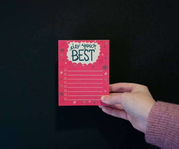 "Do Your Best" Checklist Notepad