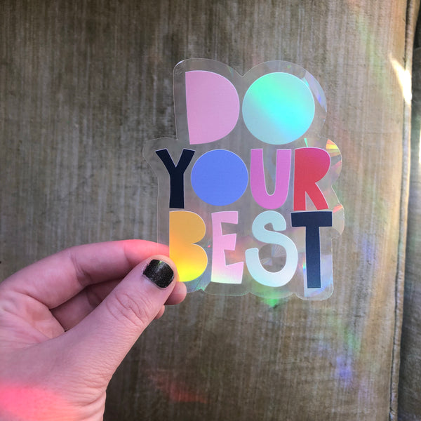 "Do Your Best" Suncatcher