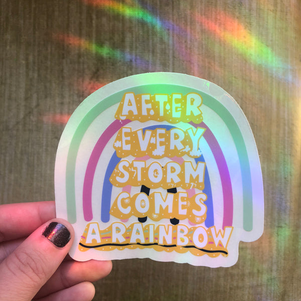 "After Every Storm Comes a Rainbow" Suncatcher