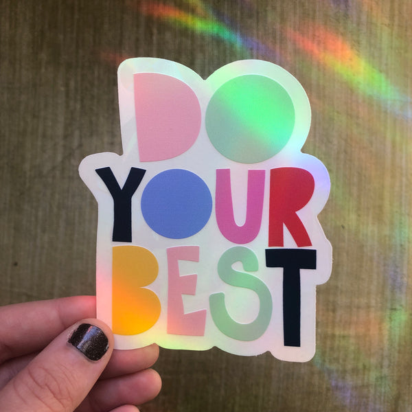 "Do Your Best" Suncatcher