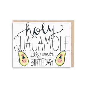 Guacamole Birthday Card